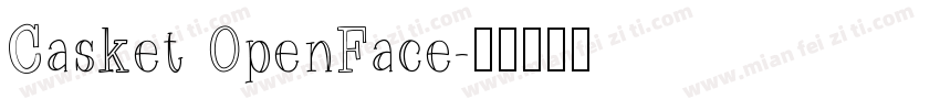 Casket OpenFace字体转换